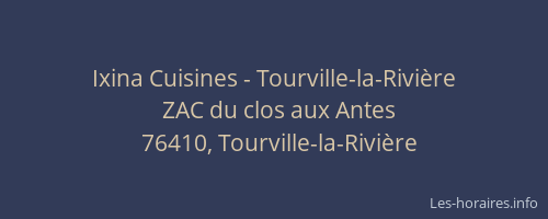 Ixina Cuisines - Tourville-la-Rivière
