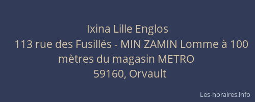 Ixina Lille Englos