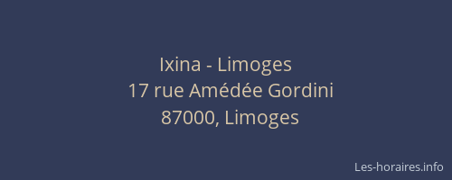 Ixina - Limoges