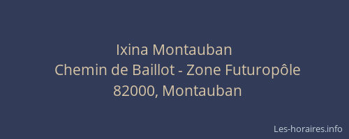Ixina Montauban