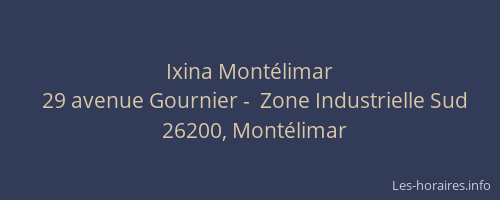 Ixina Montélimar