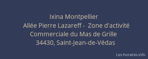 Ixina Montpellier