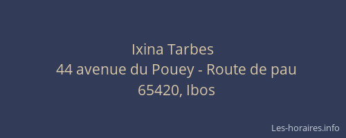 Ixina Tarbes