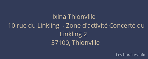 Ixina Thionville