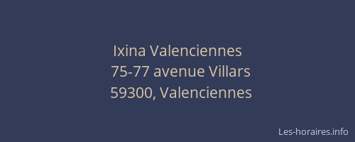 Ixina Valenciennes