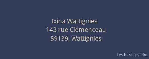 Ixina Wattignies