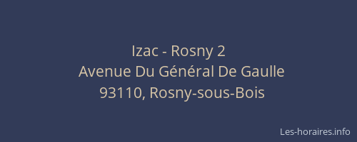Izac - Rosny 2