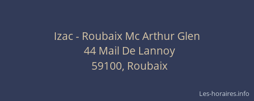 Izac - Roubaix Mc Arthur Glen