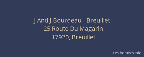 J And J Bourdeau - Breuillet