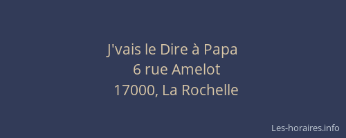 J'vais le Dire à Papa