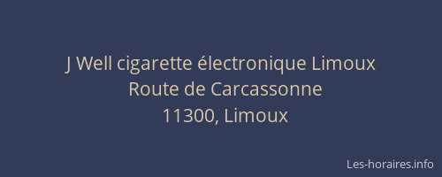 J Well cigarette électronique Limoux