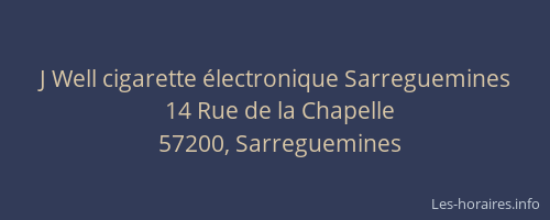 J Well cigarette &eacute;lectronique Sarreguemines