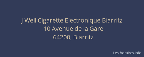 J Well Cigarette Electronique Biarritz