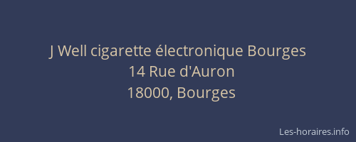 J Well cigarette électronique Bourges