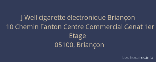 J Well cigarette électronique Briançon