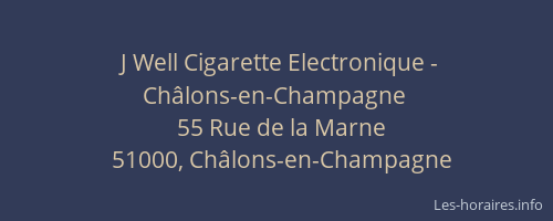 J Well Cigarette Electronique - Châlons-en-Champagne