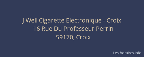 J Well Cigarette Electronique - Croix