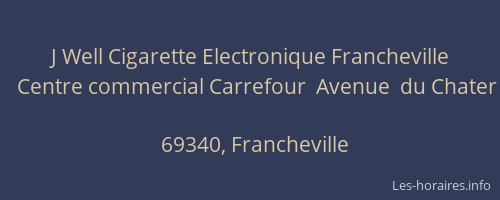 J Well Cigarette Electronique Francheville