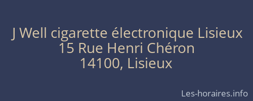 J Well cigarette électronique Lisieux
