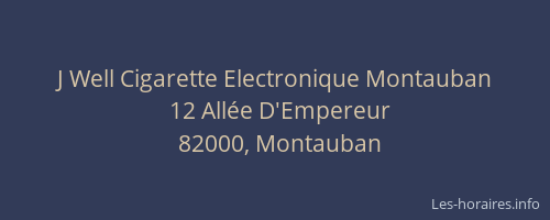 J Well Cigarette Electronique Montauban
