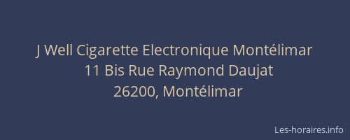 J Well Cigarette Electronique Montélimar