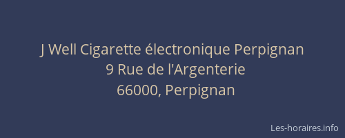 J Well Cigarette électronique Perpignan