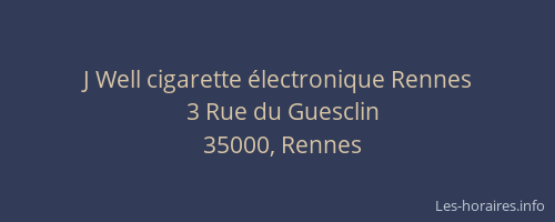J Well cigarette électronique Rennes