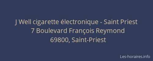 J Well cigarette électronique - Saint Priest