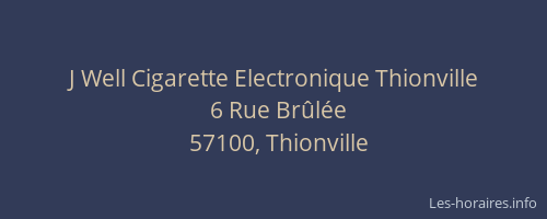 J Well Cigarette Electronique Thionville