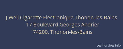 J Well Cigarette Electronique Thonon-les-Bains