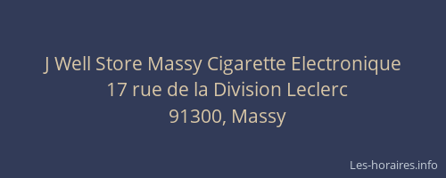 J Well Store Massy Cigarette Electronique