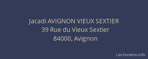 Jacadi AVIGNON VIEUX SEXTIER