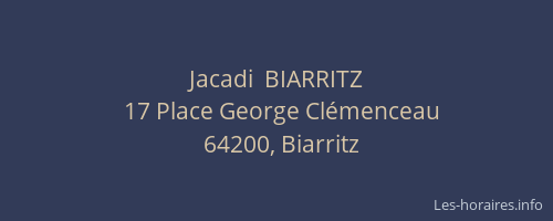 Jacadi  BIARRITZ