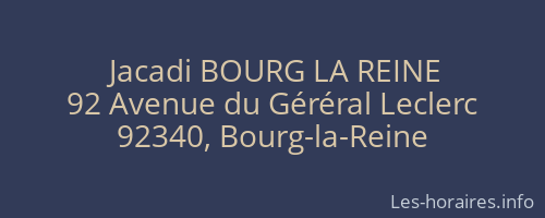 Jacadi BOURG LA REINE