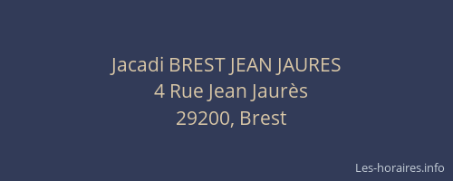 Jacadi BREST JEAN JAURES