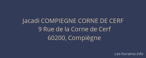 Jacadi COMPIEGNE CORNE DE CERF
