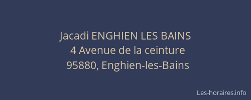 Jacadi ENGHIEN LES BAINS
