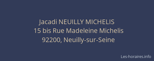 Jacadi NEUILLY MICHELIS