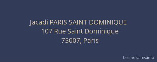 Jacadi PARIS SAINT DOMINIQUE