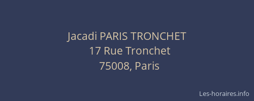Jacadi PARIS TRONCHET