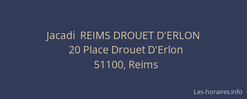 Jacadi  REIMS DROUET D'ERLON
