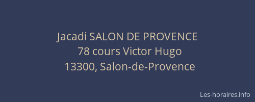 Jacadi SALON DE PROVENCE