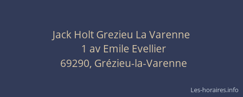 Jack Holt Grezieu La Varenne