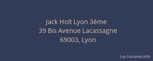 Jack Holt Lyon 3ème