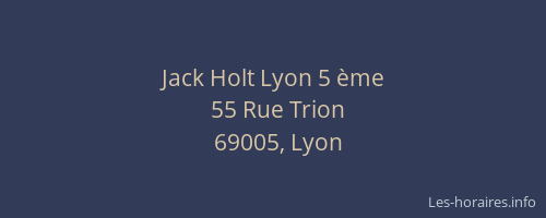 Jack Holt Lyon 5 ème