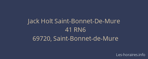 Jack Holt Saint-Bonnet-De-Mure