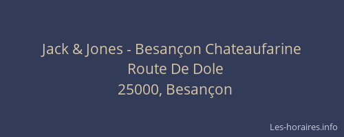 Jack & Jones - Besançon Chateaufarine