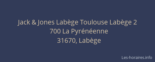 Jack & Jones Labège Toulouse Labège 2