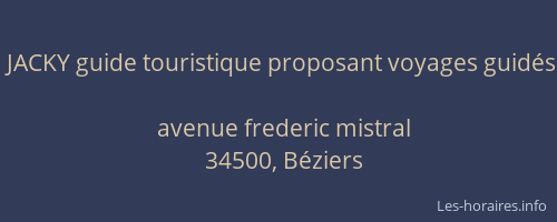 JACKY guide touristique proposant voyages guidés