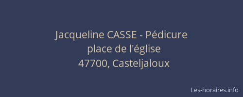 Jacqueline CASSE - P&eacute;dicure